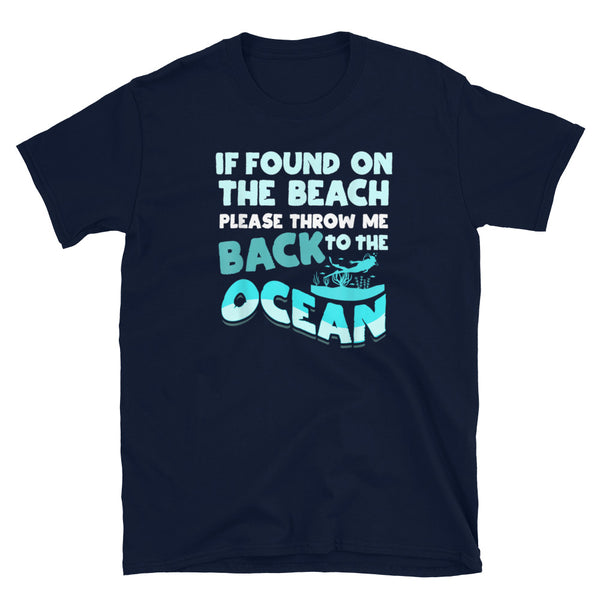 If Found on the Beach Short-Sleeve Unisex T-Shirt