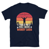 Hike More Worry Less Short-Sleeve Unisex T-Shirt