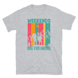 Weekends are for Hiking Short-Sleeve Unisex T-Shirt