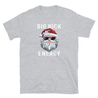 Big Nick Energy Short-Sleeve Unisex T-Shirt