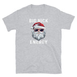 Big Nick Energy Short-Sleeve Unisex T-Shirt