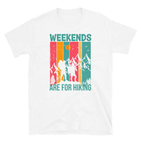 Weekends are for Hiking Short-Sleeve Unisex T-Shirt