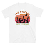 Take a Hike and Save Your Soul Short-Sleeve Unisex T-Shirt