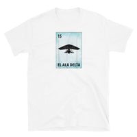 El Ala Delta Short-Sleeve Unisex T-Shirt