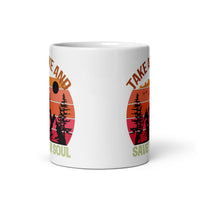 Take a Hike and Save Your Soul White glossy mug