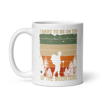 On Top of the Mountains White glossy mug