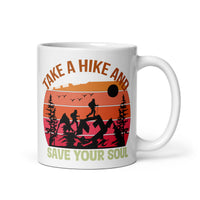 Take a Hike and Save Your Soul White glossy mug