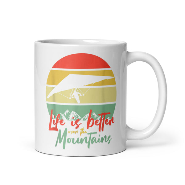 Life is Better in the Mountains (Hang Glide) White glossy mug