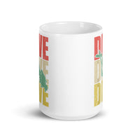 Dive Dive Dive White glossy mug