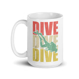 Dive Dive Dive White glossy mug