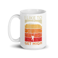 I Like to Get High White glossy mug