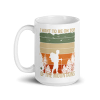 On Top of the Mountains White glossy mug