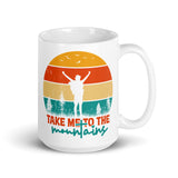 Take Me to the Mountains White glossy mug