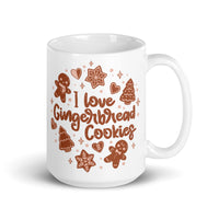 I Love Gingerbread Cookies White glossy mug