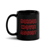 Horror Movie Addict Black Glossy Mug