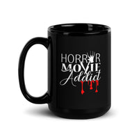 Horror Movie Addict Black Glossy Mug