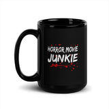 Horror Movie Junkie Black Glossy Mug