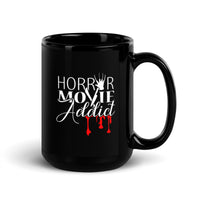 Horror Movie Addict Black Glossy Mug