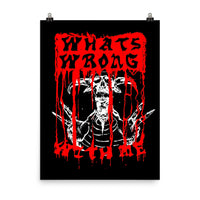 Whats Wrong With Me Poster