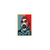 Dope Bubble-free stickers