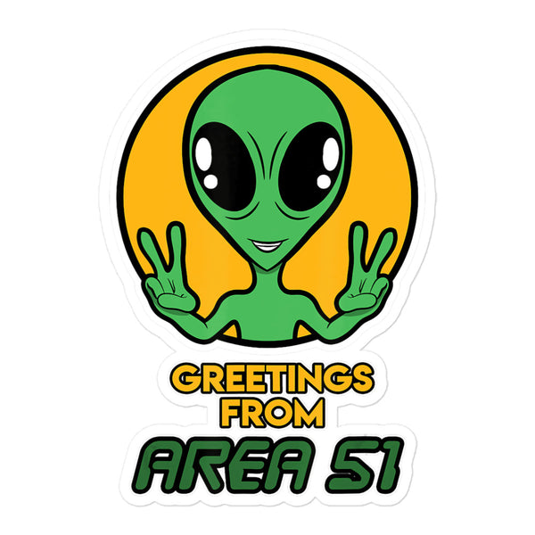 Greetings from Area 51 Bubble-free stickers