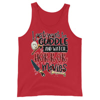 Cuddle and Watch Horror Movies Unisex Tank Top