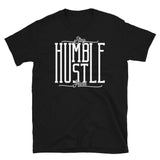 Stay Humble Hustle Hard Short-Sleeve Unisex T-Shirt