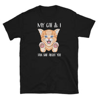 My Cat & I Short-Sleeve Unisex T-Shirt