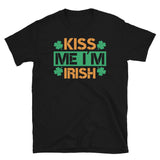 Kiss Me I'm Irish Short-Sleeve Unisex T-Shirt