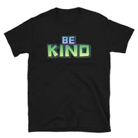 Be Kind Short-Sleeve Unisex T-Shirt