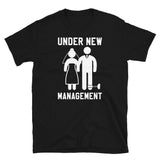 Under New Management Short-Sleeve Unisex T-Shirt