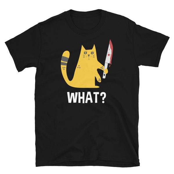 What? Killer Kitty Short-Sleeve Unisex T-Shirt