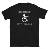 Disabled Not Unable Short-Sleeve Unisex T-Shirt