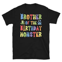 Brother of the Birthday Monster Short-Sleeve Unisex T-Shirt