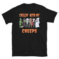 Chillin' with my Creeps Short-Sleeve Unisex T-Shirt