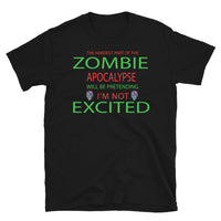 The Hardest Part of the Zombie Apocalypse Short-Sleeve Unisex T-Shirt