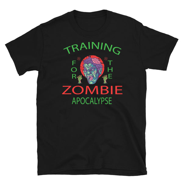 Training for the Zombie Apocalypse Short-Sleeve Unisex T-Shirt