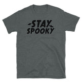 Stay Spooky Short-Sleeve Unisex T-Shirt