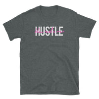 Hustle Harder Short-Sleeve Unisex T-Shirt