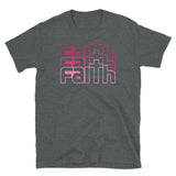 Faith Short-Sleeve Unisex T-Shirt