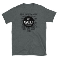 But... God Short-Sleeve Unisex T-Shirt