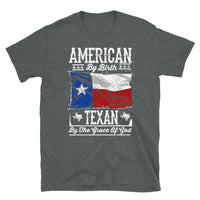 Texan by the Grace of God Short-Sleeve Unisex T-Shirt