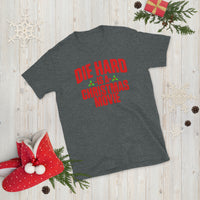 Die Hard is a Christmas Movie Short-Sleeve Unisex T-Shirt