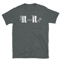 F It Short-Sleeve Unisex T-Shirt