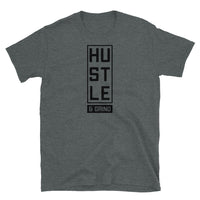 Hustle & Grind Short-Sleeve Unisex T-Shirt