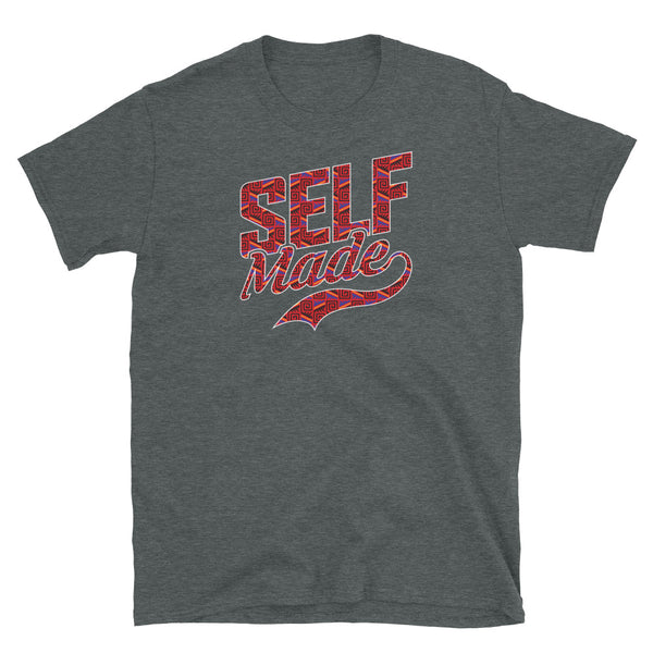 Self Made Short-Sleeve Unisex T-Shirt