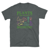 Plants are the Best Medicine Short-Sleeve Unisex T-Shirt