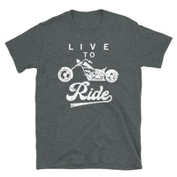 Live to Ride Short-Sleeve Unisex T-Shirt