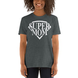 Super Mom Short-Sleeve Unisex T-Shirt