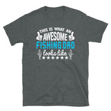 Awesome Fishing Dad Short-Sleeve Unisex T-Shirt